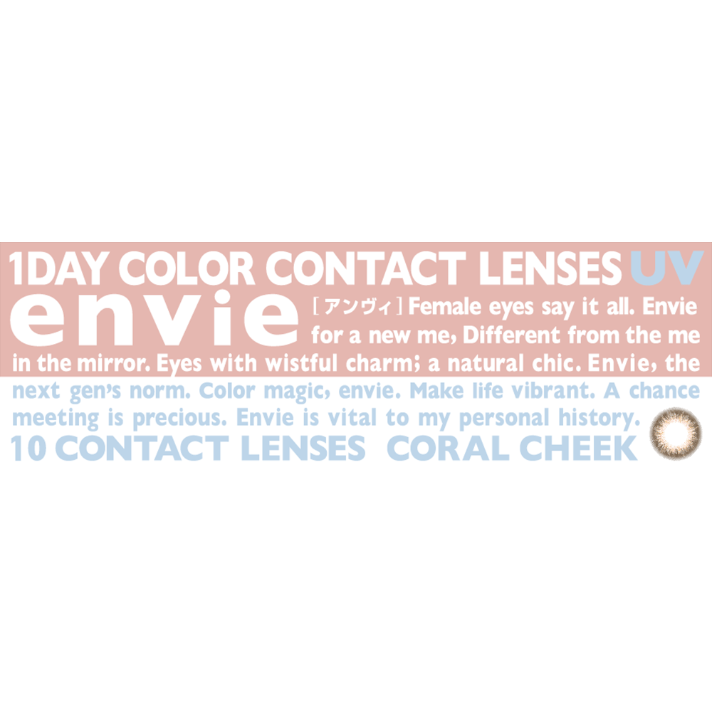 ENVIE Coral Cheek 1 day color contact lenses Japan product packaging